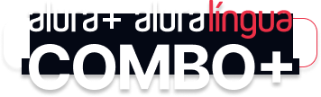 O combo+ é a união do Alura+ com o Alura Língua